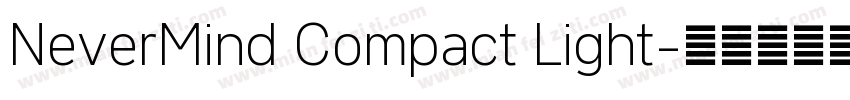 NeverMind Compact Light字体转换